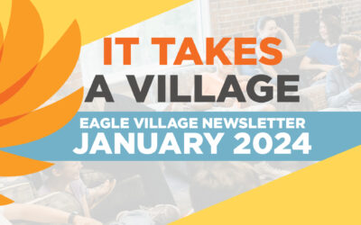 It Takes a Village – January 2024